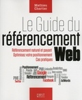 Mathieu Chartier - Le guide du référencement web.