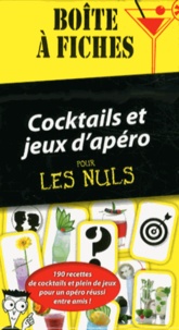Stéphanie Bouvet - Cocktails et jeux d'apéro pour les Nuls - Boîte à fiches.