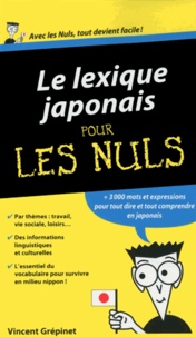 Vincent Grépinet - Lexique japonais pour les nuls.