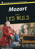 Thierry Geffrotin - Mozart pour les Nuls.