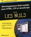 William Harrel - Développement Web mobile avec HTML, CSS et Javascript pour les nuls.
