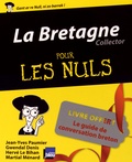 Jean-Yves Paumier et Gwendal Denis - La Bretagne pour les nuls - Edition collector.