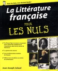 Jean-Joseph Julaud - La littérature française pour lesNuls.