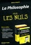 Christian Godin - La philosophie pour les Nuls - Intégrale 3 tomes.
