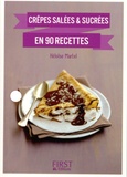 Héloïse Martel - Crêpes salées et sucrées en 90 recettes.