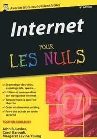 John Levine et Margaret Levine Young - Internet poche pour les nuls.