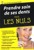 Alain Amzalag et Jérémy Amzalag - Prendre soin de ses dents pour les Nuls.