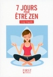 Cindy Chapelle - 7 jours pour être zen.
