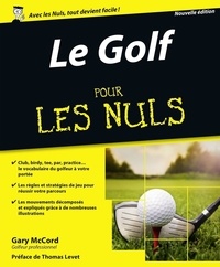 Gary McCord - Le golf pour les nuls.