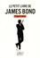Philippe Lombard - Le petit livre de James Bond.