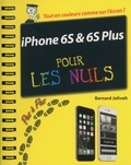 Bernard Jolivalt - IPhone 6S et 6S Plus pas à pas pour les nuls.