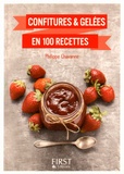 Philippe Chavanne - Confitures & gelées en 100 recettes.