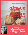 Philippe Conticini - Gâteaux et gourmandises sans gluten et sans lactose.