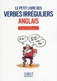 Richard Matthewson - Le petit livre des verbes irréguliers anglais.