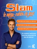  First - Slam le méga-cahier de jeux.