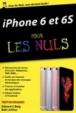 Edward C. Baig et Bob LeVitus - iPhone 6 et 6S pour les nuls.