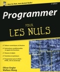 Wallace Wang et Olivier Engler - Programmer pour les nuls.