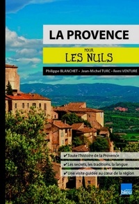 Philippe Blanchet et Jean-Michel Turc - Provence  pour les nuls.