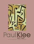 Philippe Büttner et Claude Frontisi - Paul Klee, 18789/1940 - La collection d'Ernst Beyeler.