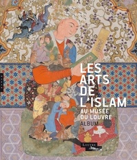 Sophie Makariou - Les arts de l'islam au musée du Louvre.