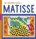Christian Demilly et Didier Barraud - En chemin avec... Matisse.