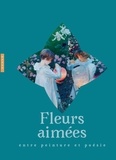 Chloé de Lustrac - Fleurs aimées entre peinture et poésie.