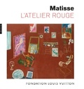 Temkin Ann et Aagesen Dorthe - Matisse, L'Atelier rouge (catalogue officiel d'exposition).