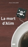 Jean Dallier - La mort d'Alim.