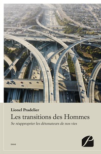 Lionel Pradelier - Les transitions des Hommes.