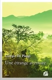 Giorgio De Piaggi - Une étrange aventure.