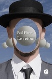 Paul Fitoussi - Le retour.