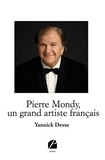 Yannick Desse - Pierre Mondy, un grand artiste français.