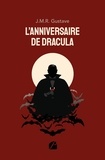 J-M-R Gustave - L'anniversaire de Dracula.