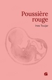 Ines Touijar - Poussière rouge.