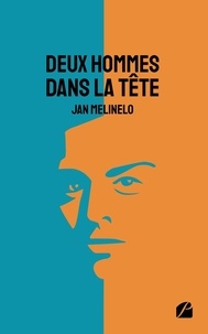Jan Melinelo - Deux hommes dans la tête.