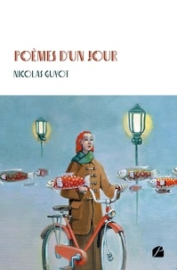 Nicolas Guyot - Poèmes d'un jour.