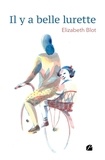Elizabeth Blot - Il y a belle lurette - Une enfance en Angleterre.