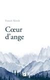 Franck Skirole - Coeur d'ange.