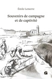 Emile Lemerre - Souvenirs de campagne et de captivité.