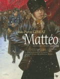 Jean-Pierre Gibrat - Mattéo Tome 2 : .