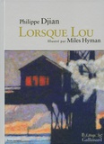 Philippe Djian - Lorsque Lou.