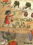  Golo et  Dibou - Chroniques de la nécropole.