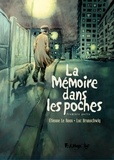 Luc Brunschwig et Etienne Le Roux - La mémoire dans les poches Tome 1 : .