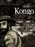 Christian Perrissin et Tom Tirabosco - Kongo - Le ténébreux voyage de Jozef Teodor Konrad Korzeniowski.