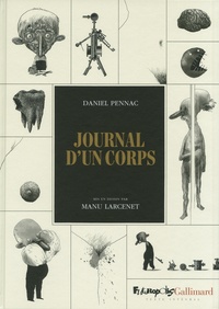 Daniel Pennac et Manu Larcenet - Journal d'un corps.