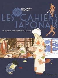  Igort - Les cahiers japonais - Un voyage dans l'empire des signes.