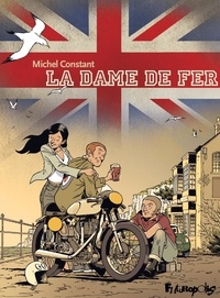 Michel Constant - La dame de fer.