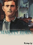 Denis Lapière et Jack London - Martin Eden.