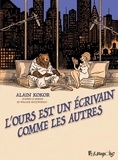Alain Kokor - L'ours est un écrivain comme les autres.