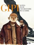  Gipi - Notes pour une histoire de guerre.